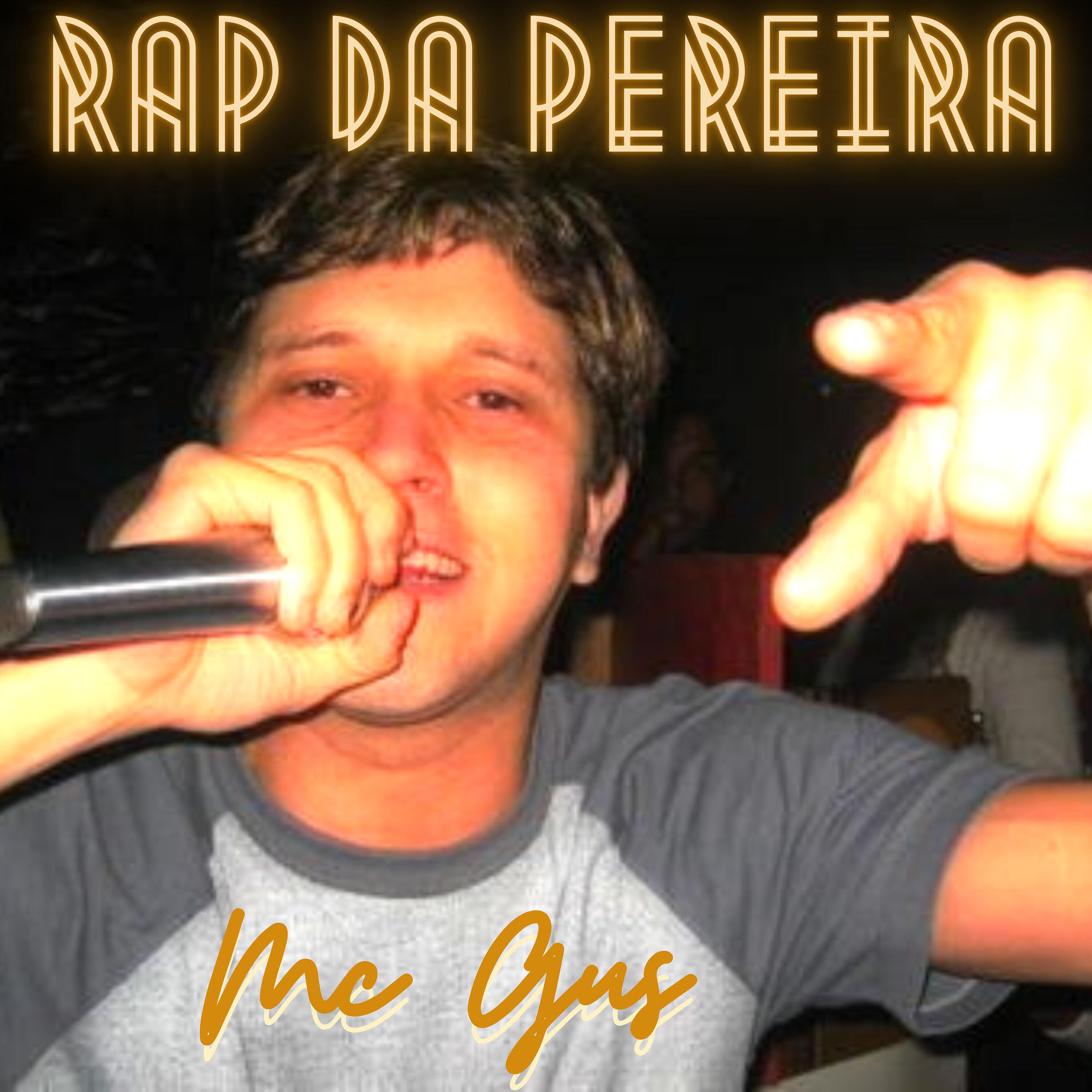 MC Gus - Rap da Pereira