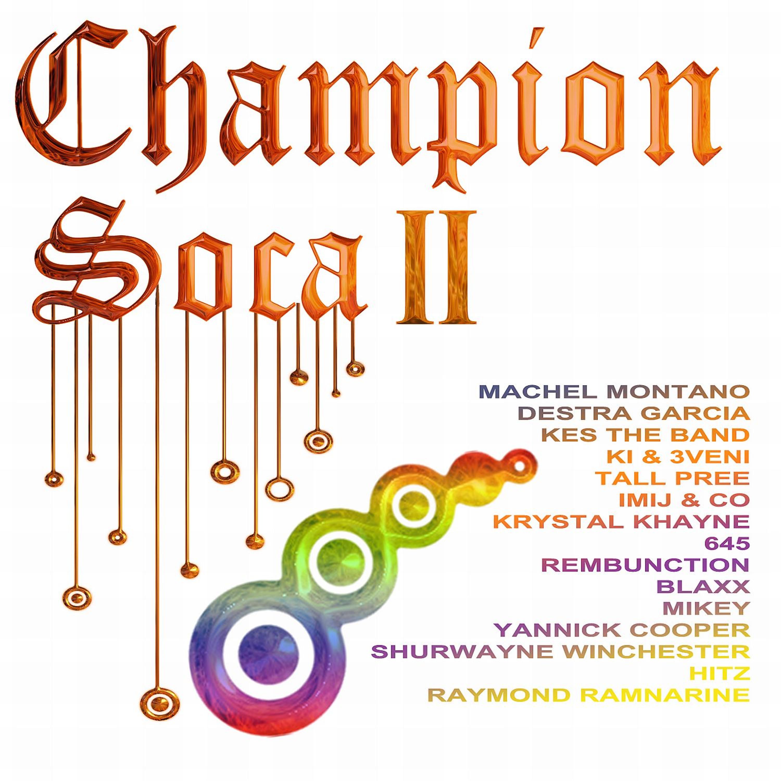 Постер альбома Champion Soca II