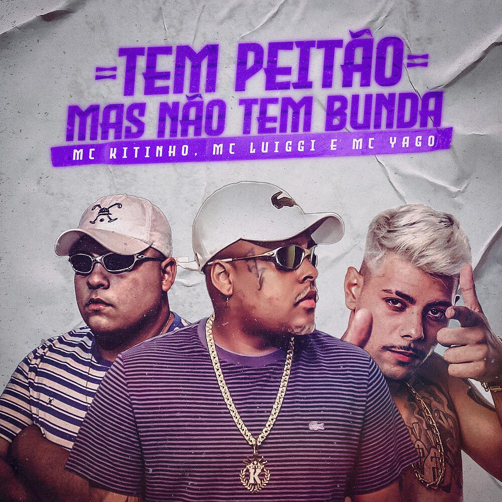 Постер альбома Tem Peitão Mas Não tem Bunda