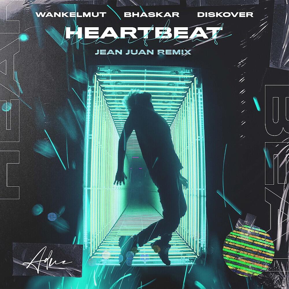 Wankelmut - Heartbeat (Jean Juan Remix)