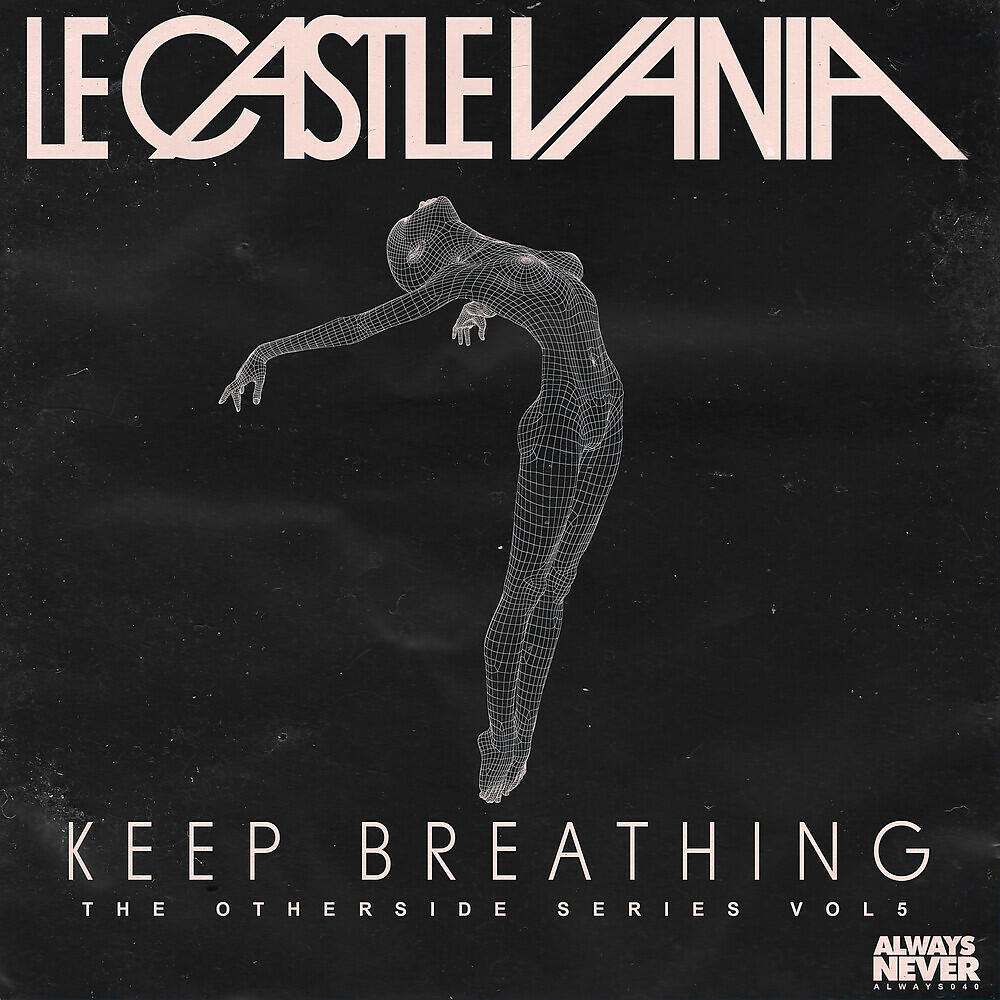Le Castle Vania - Keep Breathing (The Otherside Series, Vol. 5)