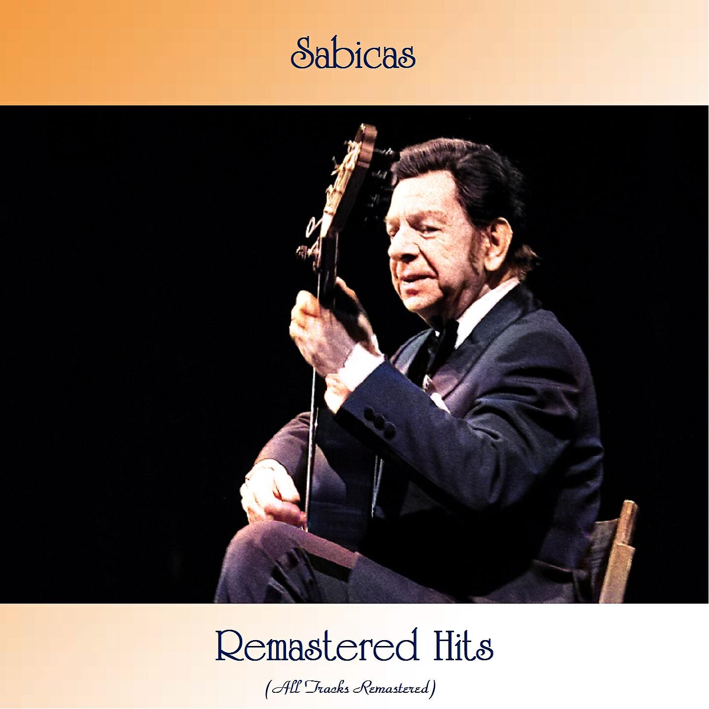 Sabicas - Aires de Triana (Bulerías) (Remastered 2020)