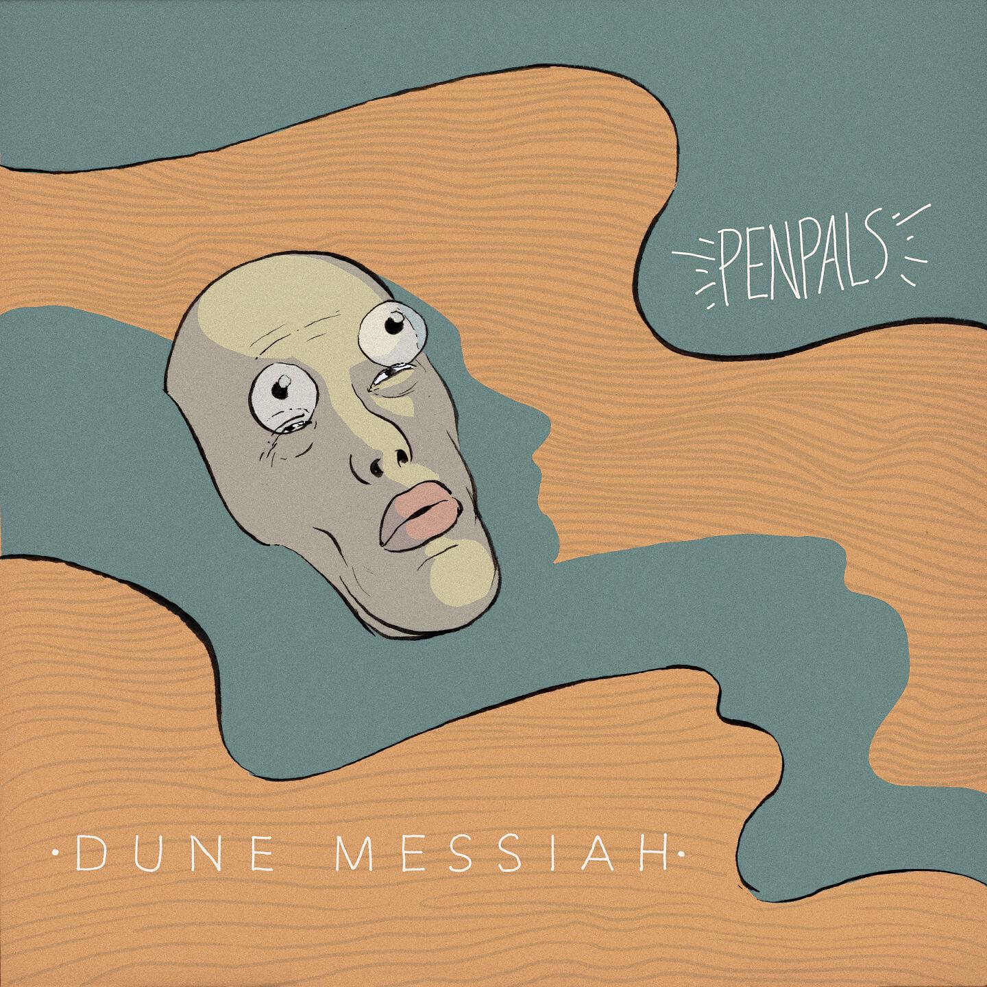 Penpals - Dune Messiah