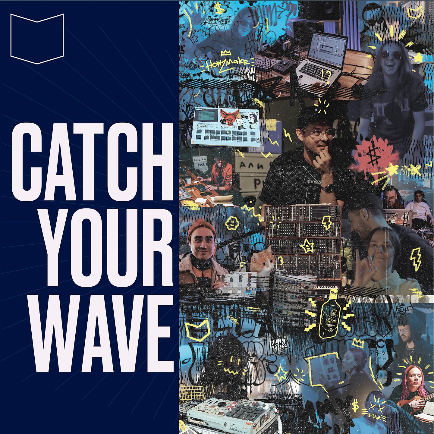 Постер альбома Catch Your Wave