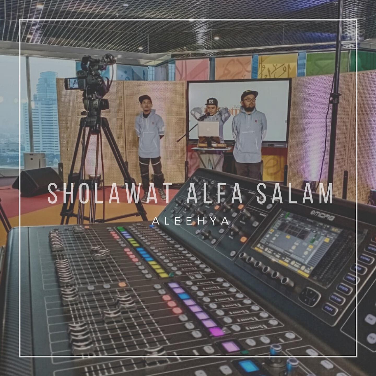 Aleehya - Sholawat Alfa Salam