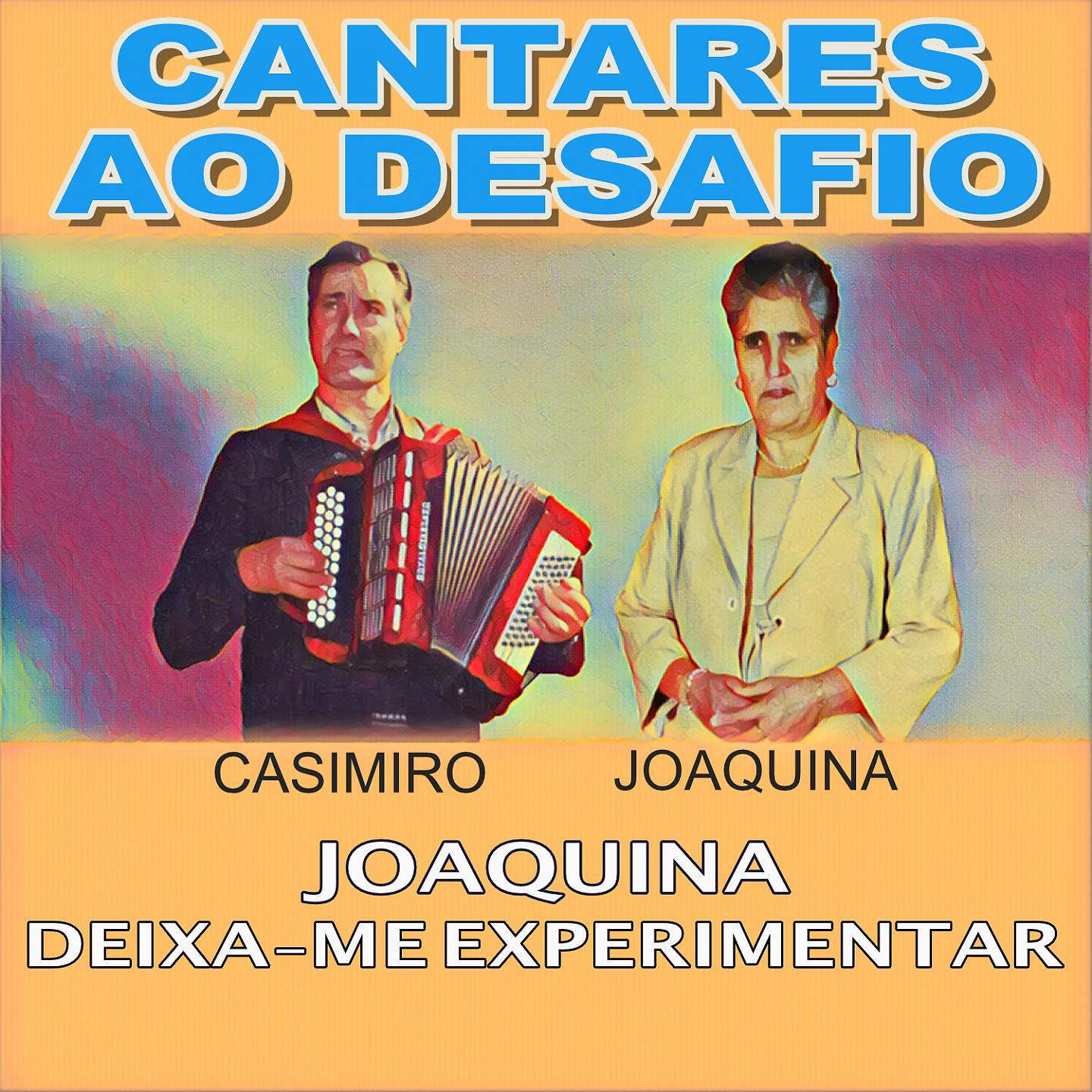 Постер альбома Joaquina Deixa-Me Experimentar