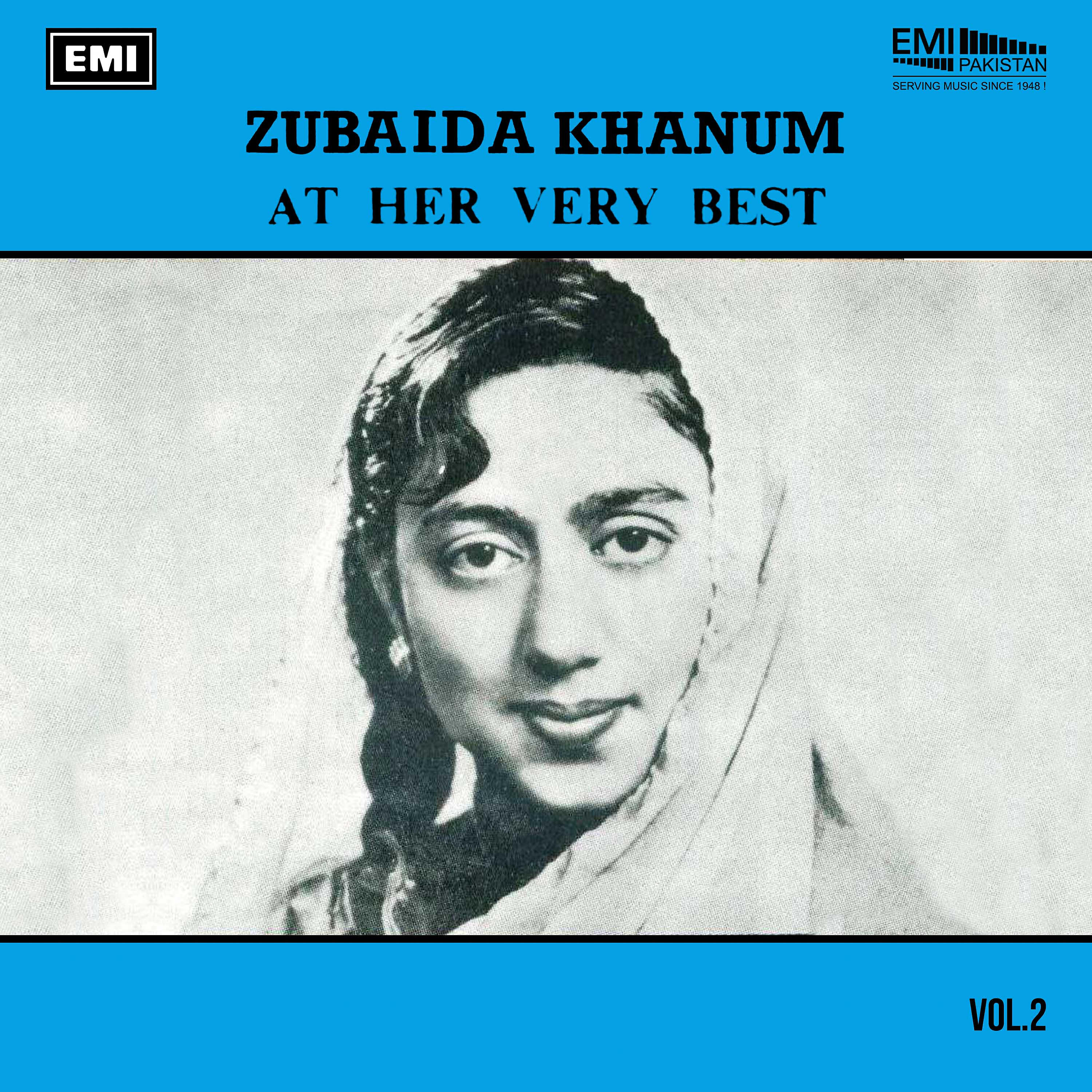Zubaida Khanum - Hamari Hi Mohabbat