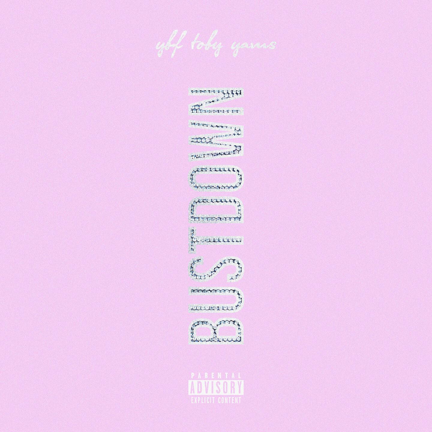 YBF Toby Yams - Bustdown
