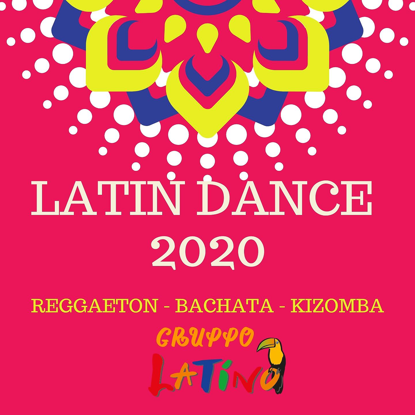 Постер альбома Latin Dance 2020