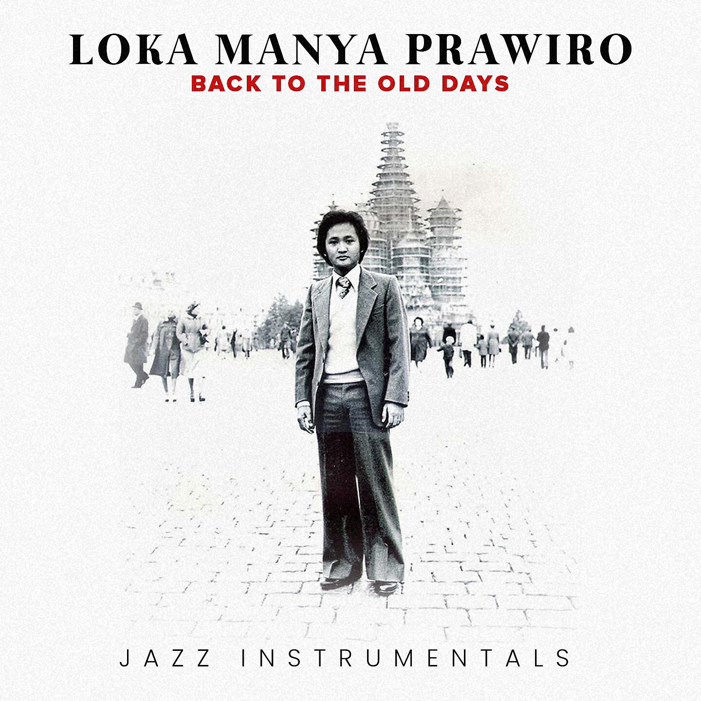 Loka Manya Prawiro - Jalan-Jalan