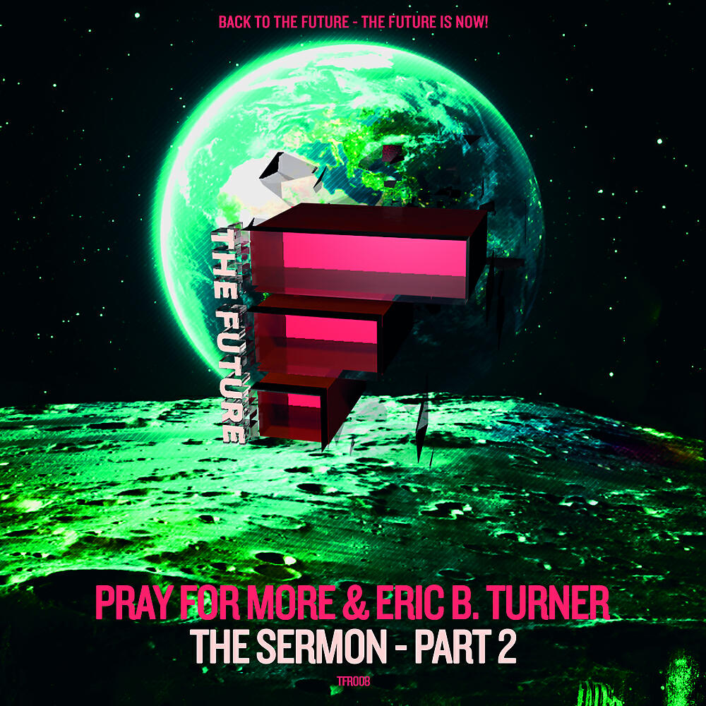 Pray For More - The Sermon - Part 2 (Pray for More's Preachin' Mix)