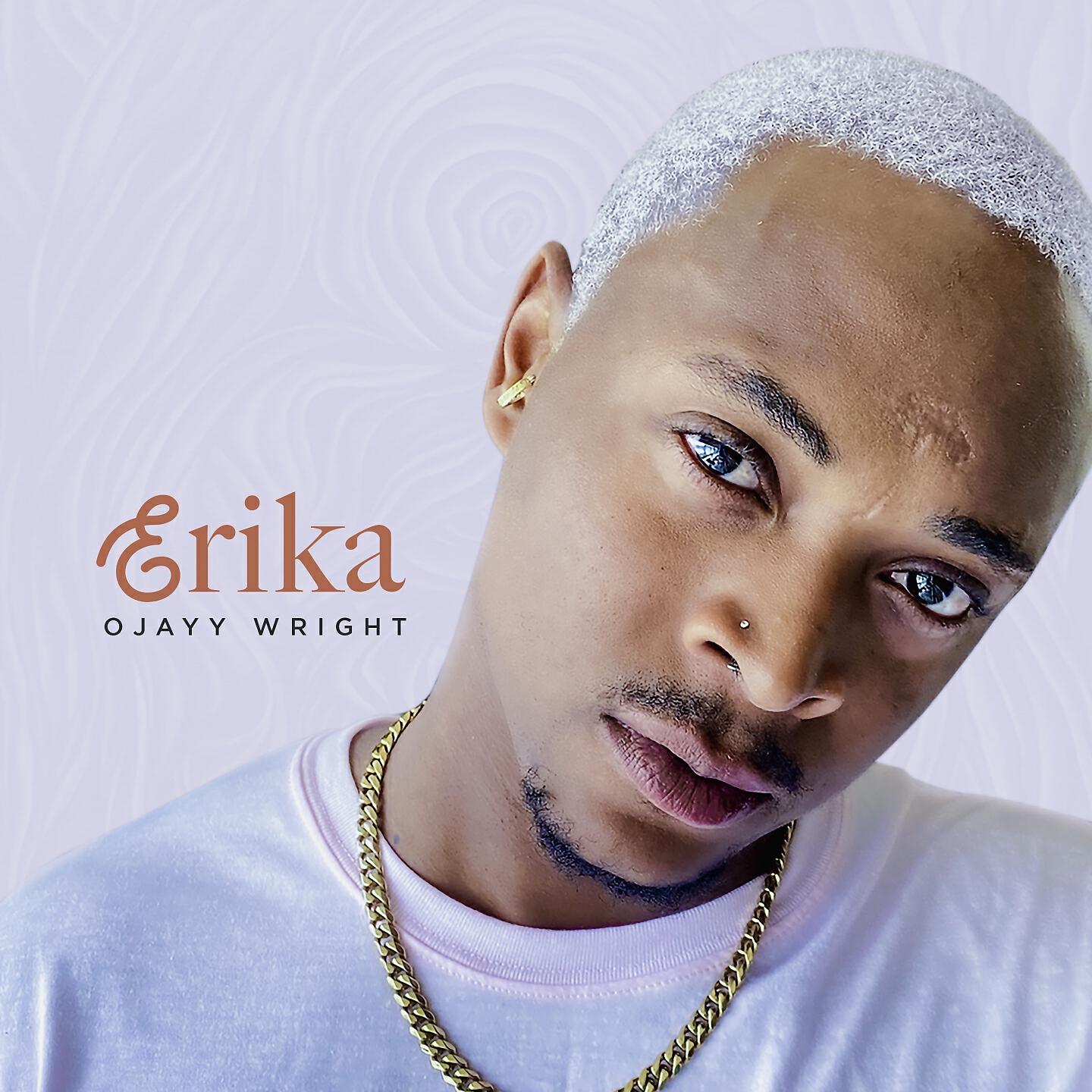 OJAYY WRIGHT - Erika (Radio Edit)