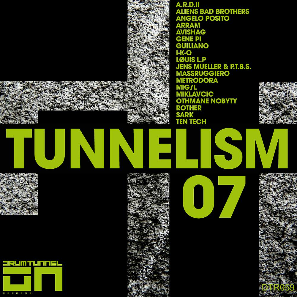 Постер альбома Tunnelism 07