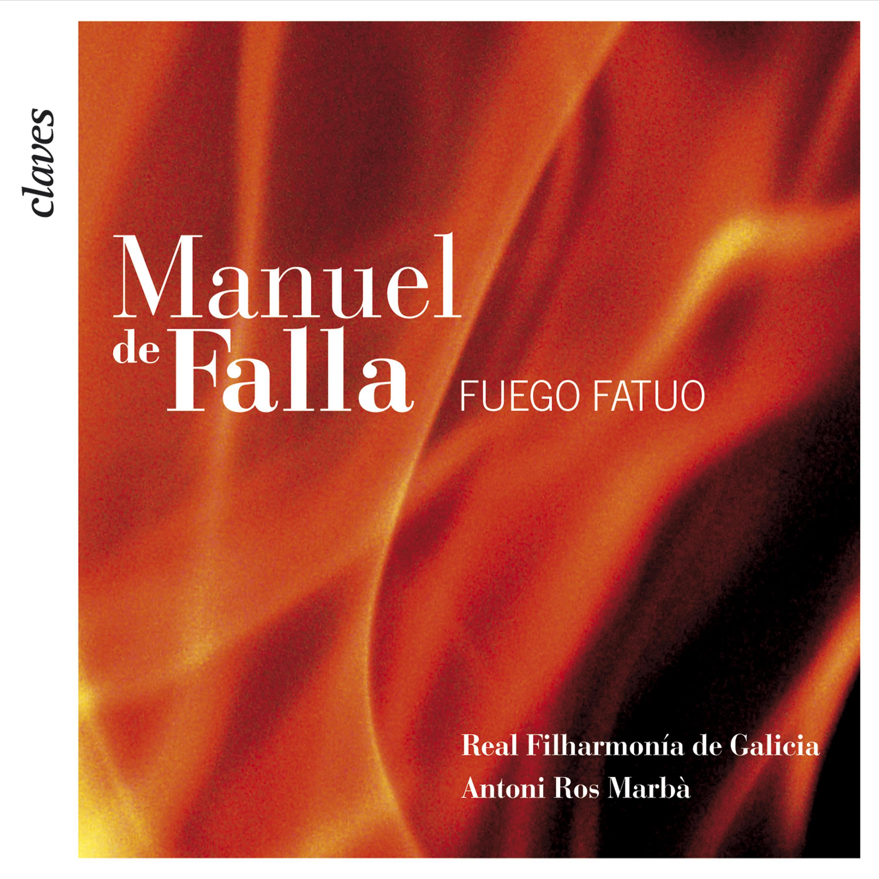 Постер альбома Falla: El Sombrero de Tres Picos - El Fuego Fatuo