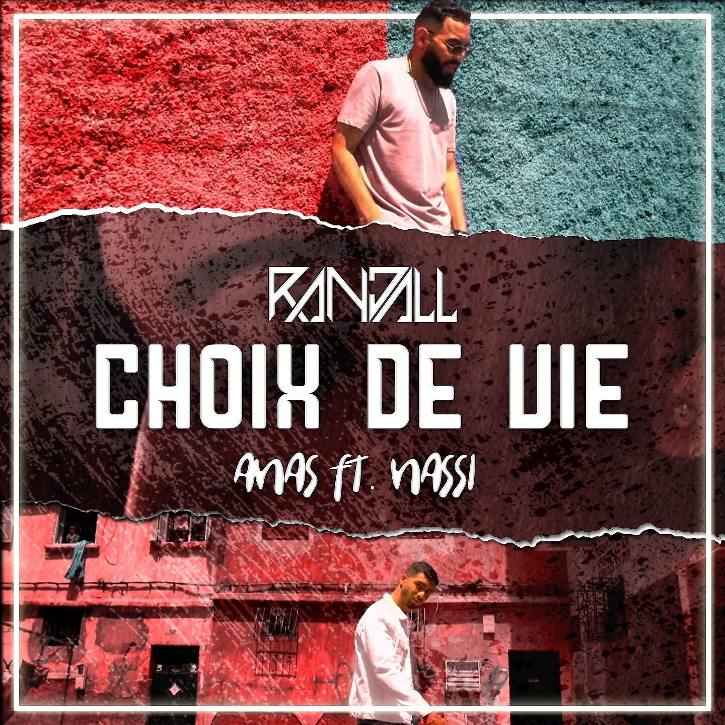 RANDALL - Choix de vie (Remix)