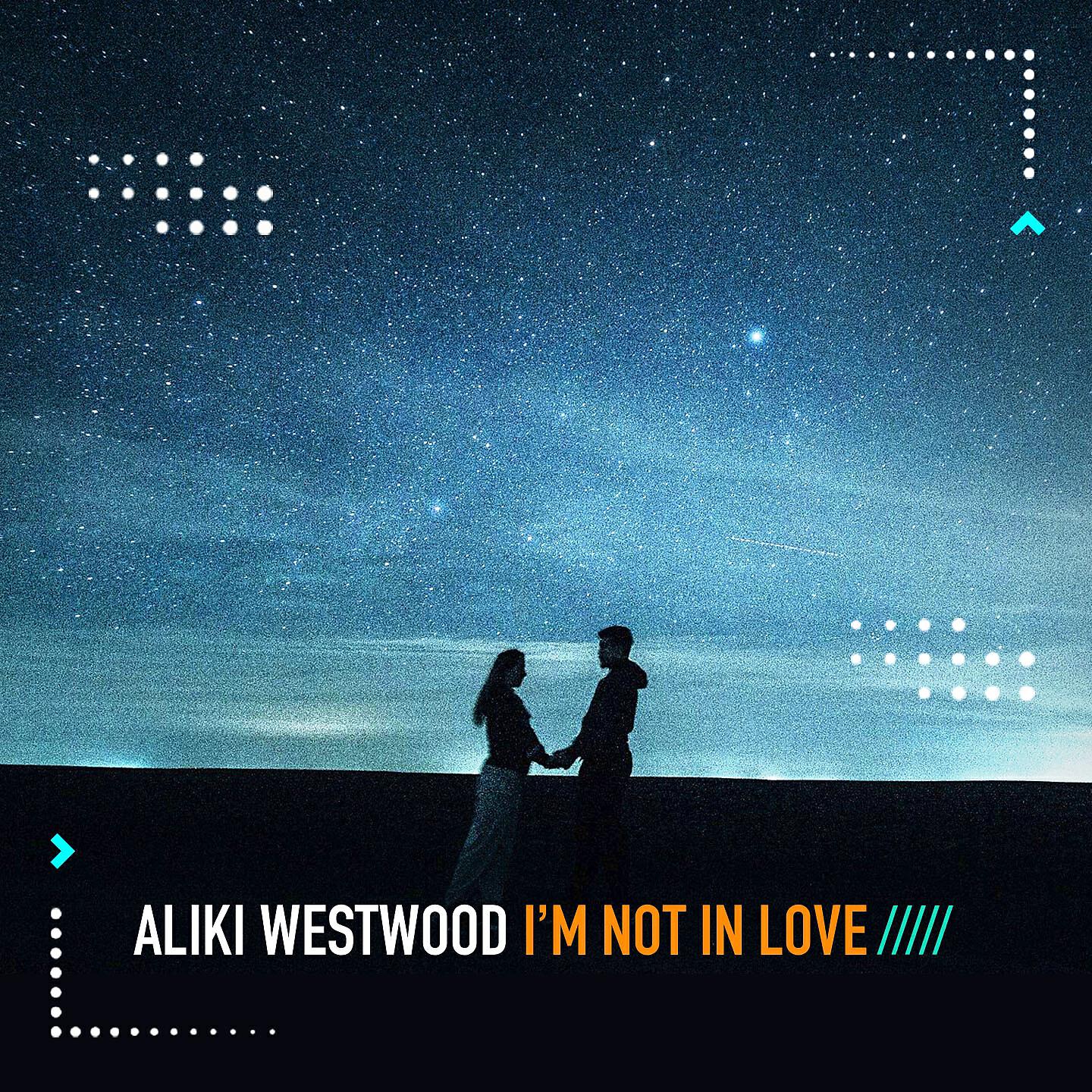 Aliki Westwood - I'm Not in Love (Highpass Mix)