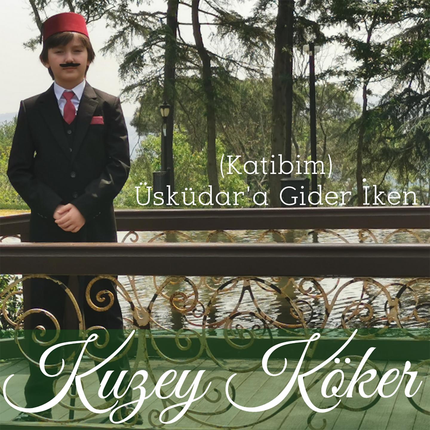 Постер альбома Üsküdar'a Gider Iken