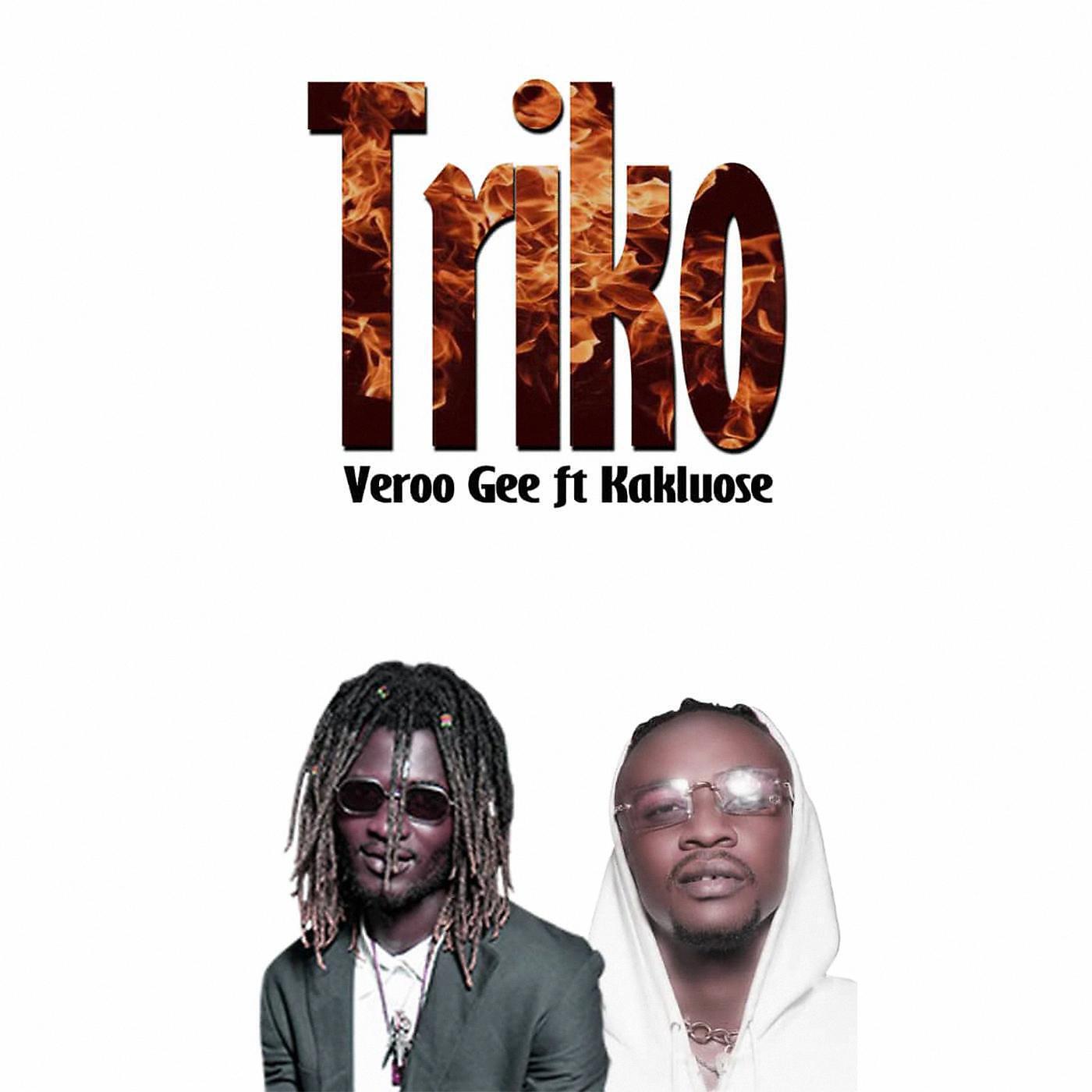 Veroo  Gee - Triko (feat. Kaklouse)