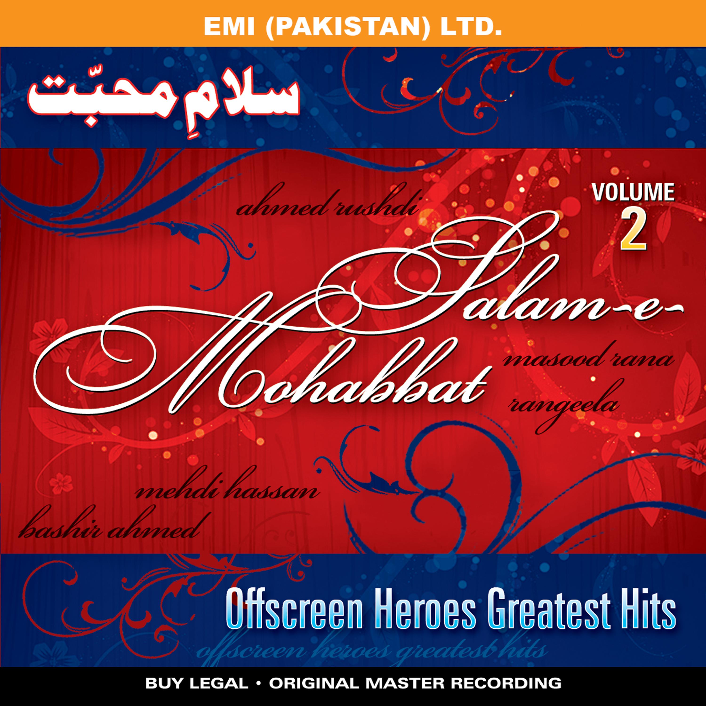 Постер альбома Salam-E-Mohabbat  Greatest Male Hits Vol -2