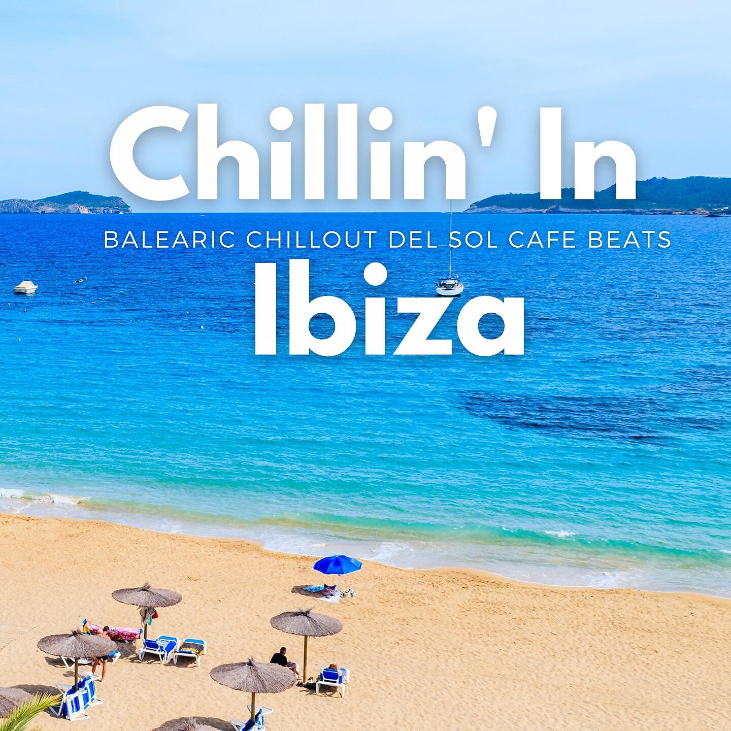 Moodchill - Timeless (Ibiza del Mar Mix)
