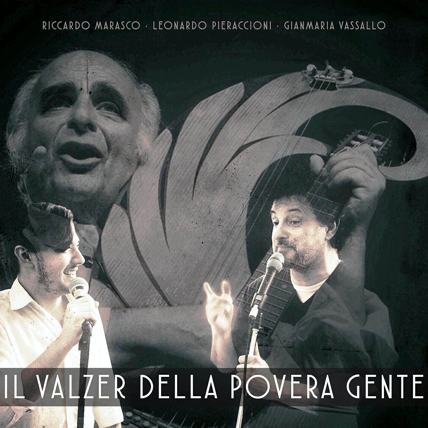 Riccardo Marasco - Il valzer della povera gente