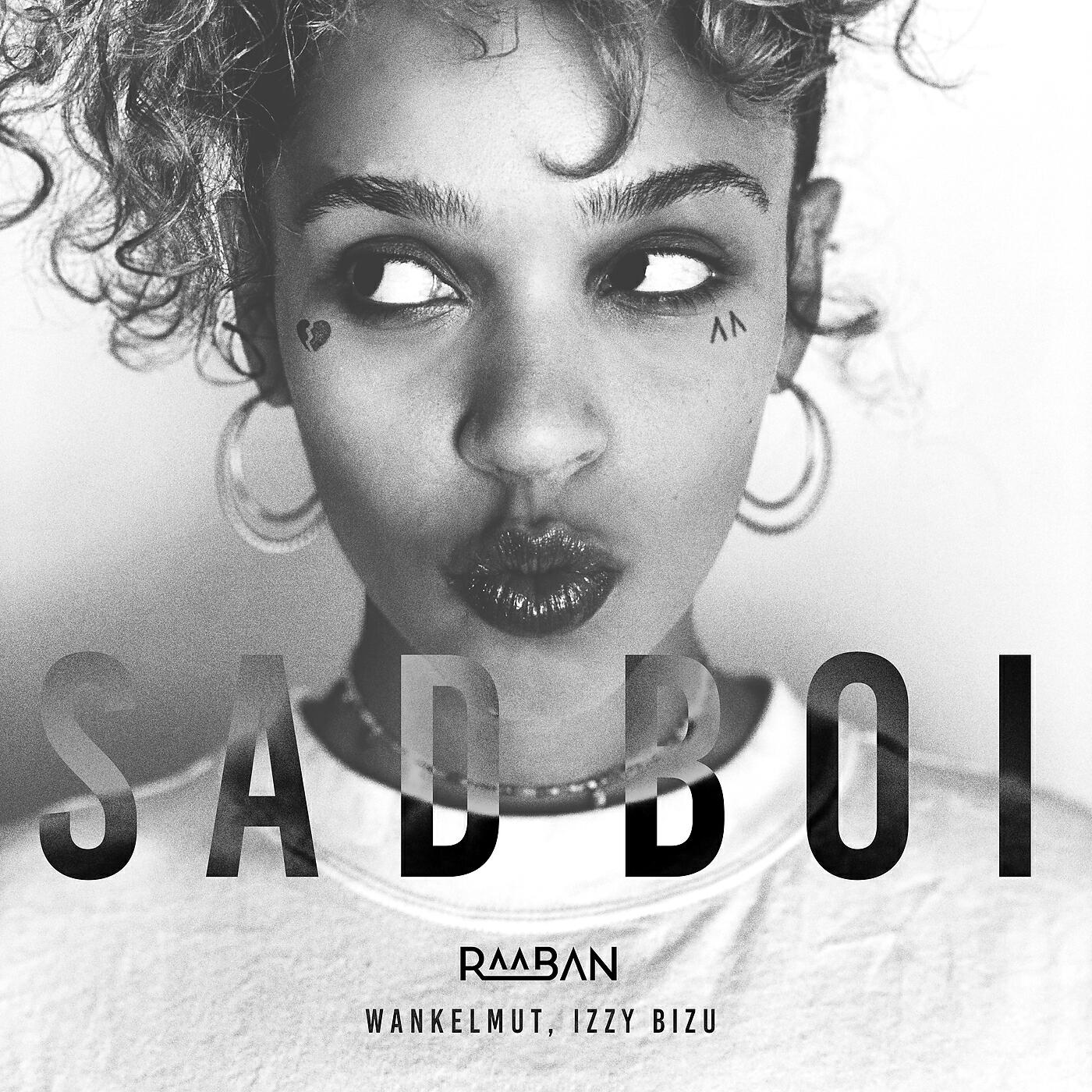 Raaban - Sad Boi