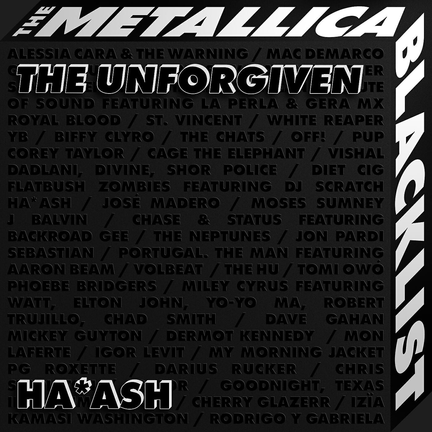 Ha*Ash - The Unforgiven