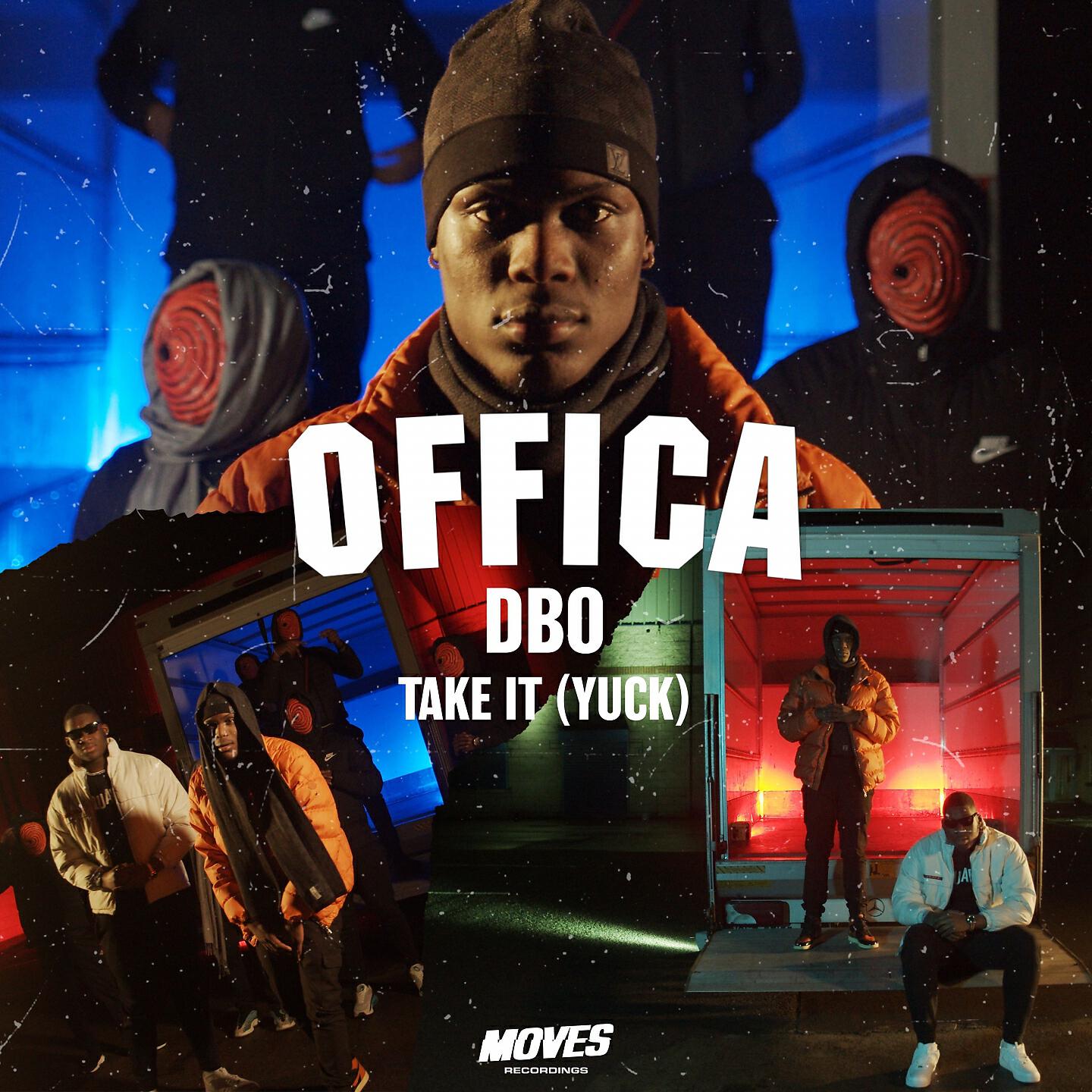Offica - Take It (Yuck)