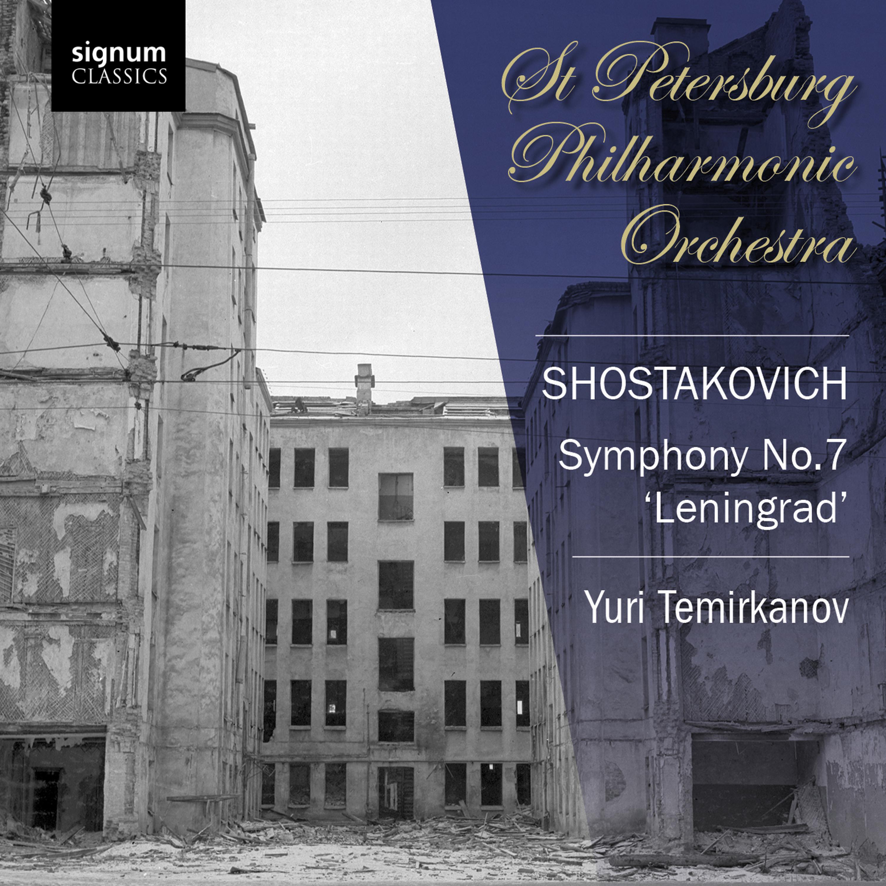 Постер альбома Shostakovich - Symphony No. 7: 'Leningrad'