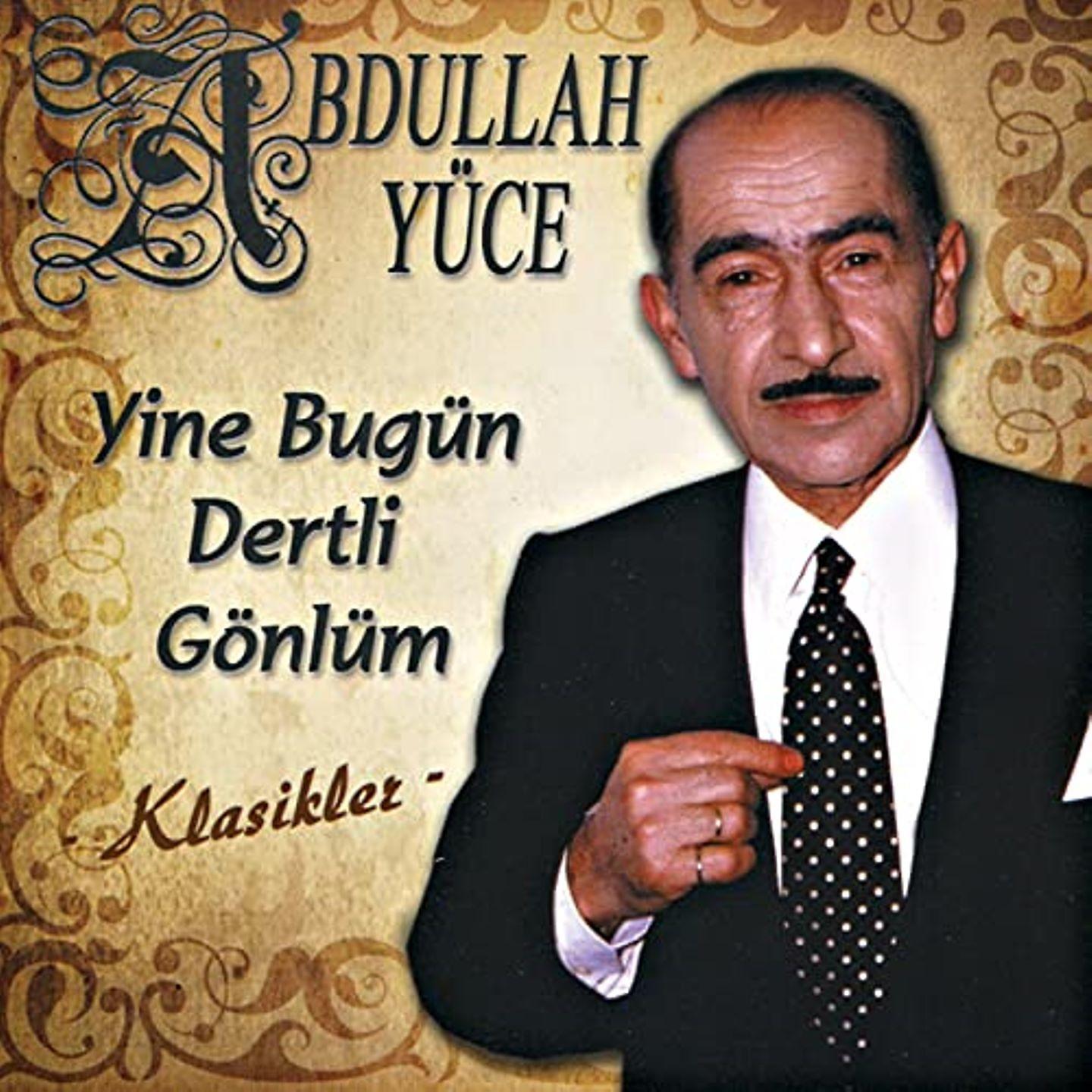 Постер альбома Yine Bugün Dertli Gönlüm
