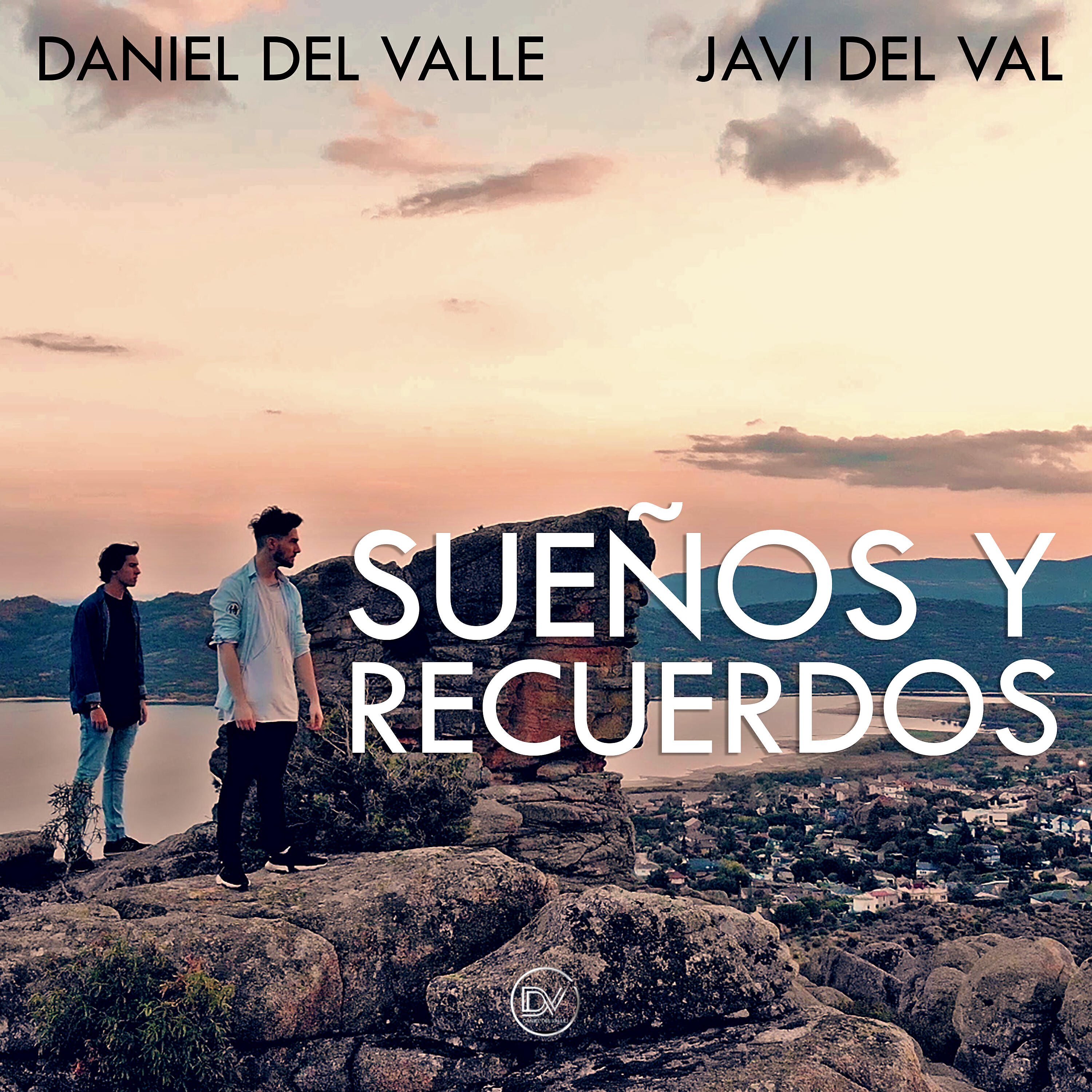 Daniel del Valle - Sueños y Recuerdos