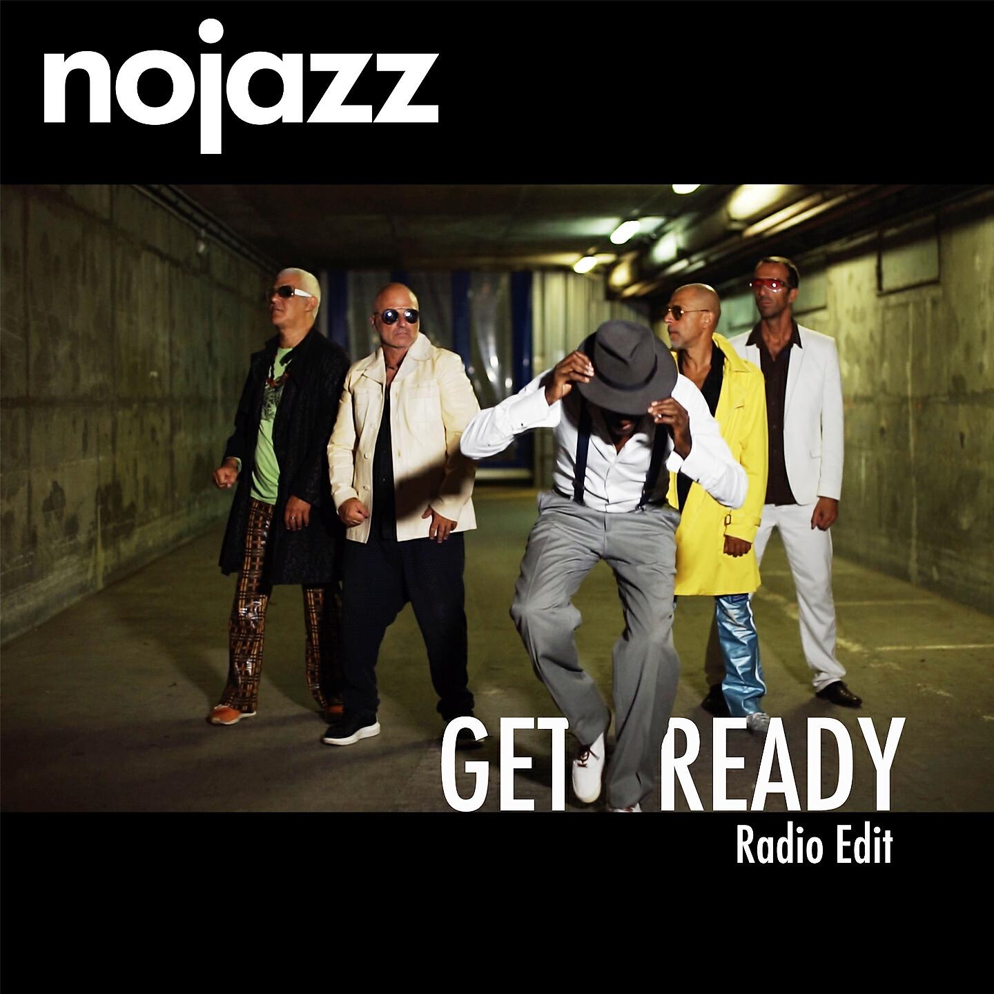 NoJazz - Get Ready (Radio Edit)
