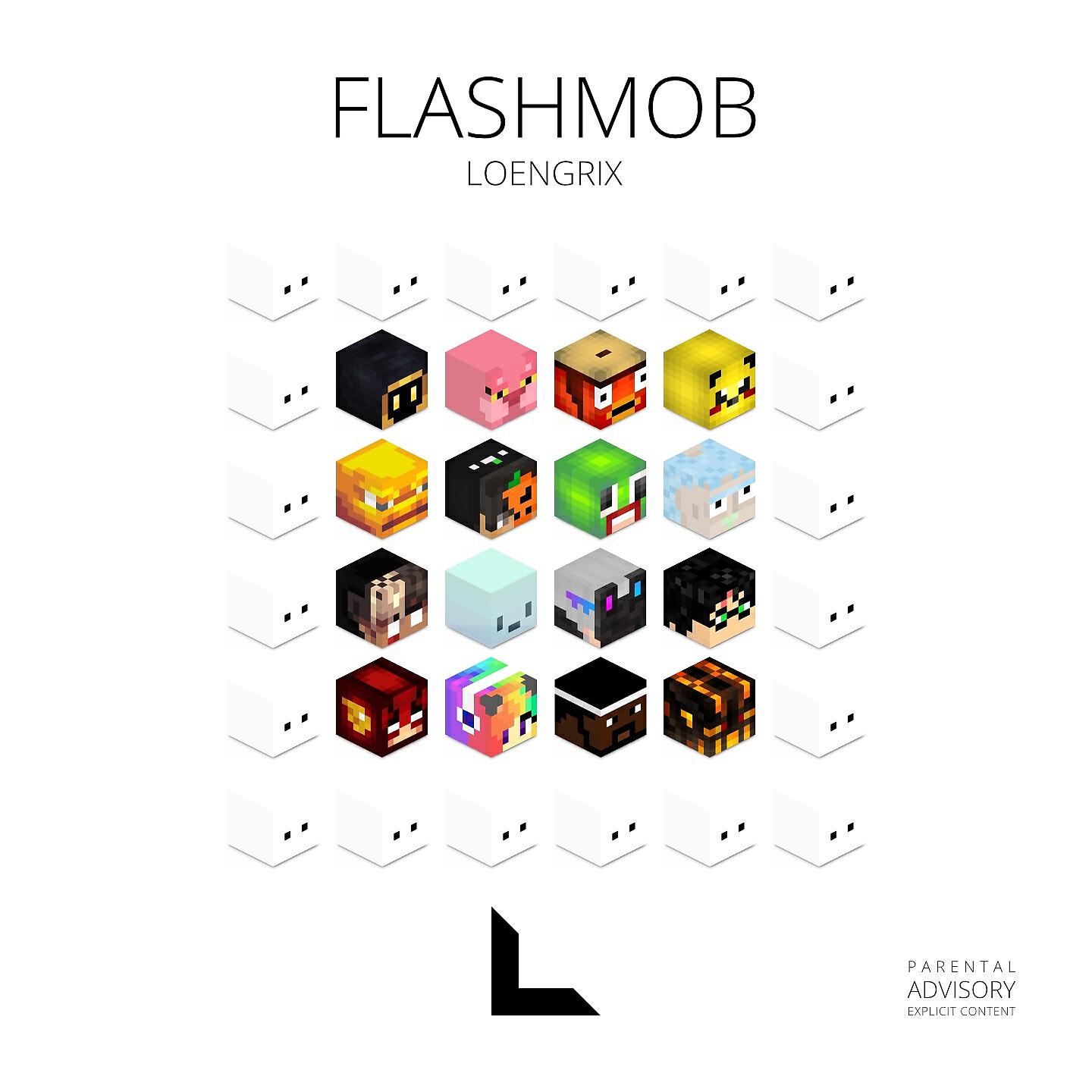 Loengrix - Flashmob