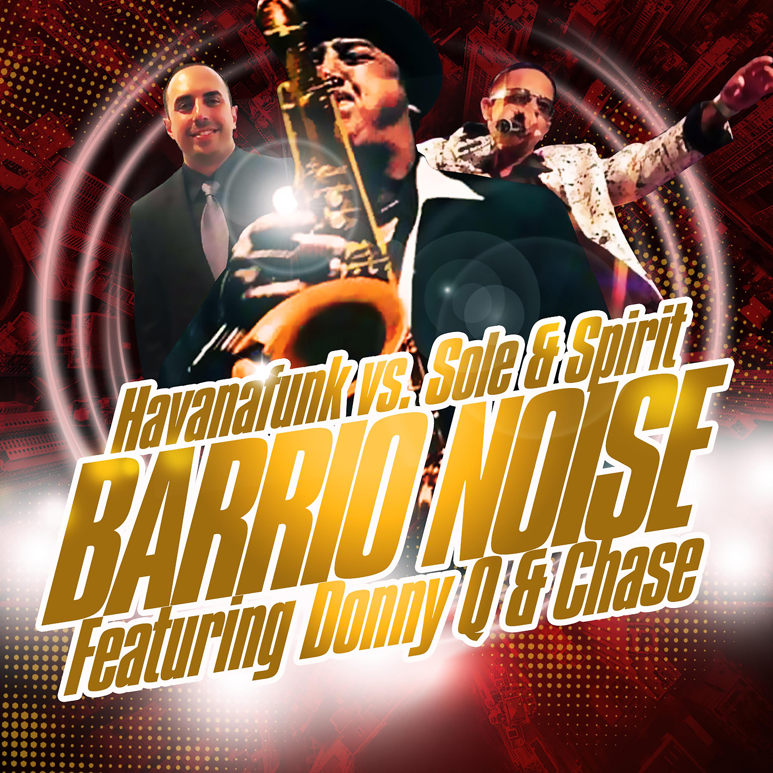 Постер альбома Barrio Noise