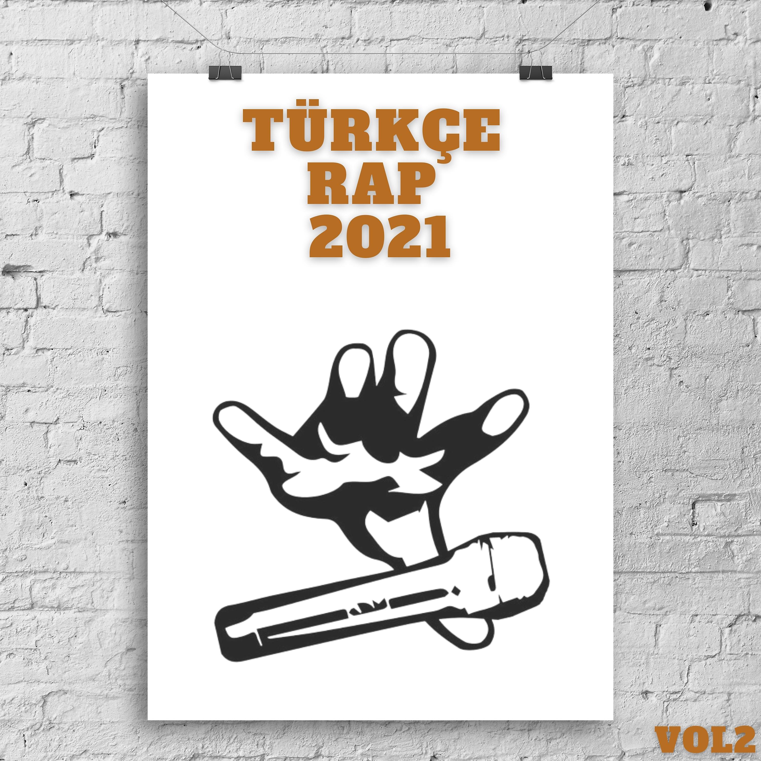 Постер альбома Türkçe Rap 2021, Vol.2