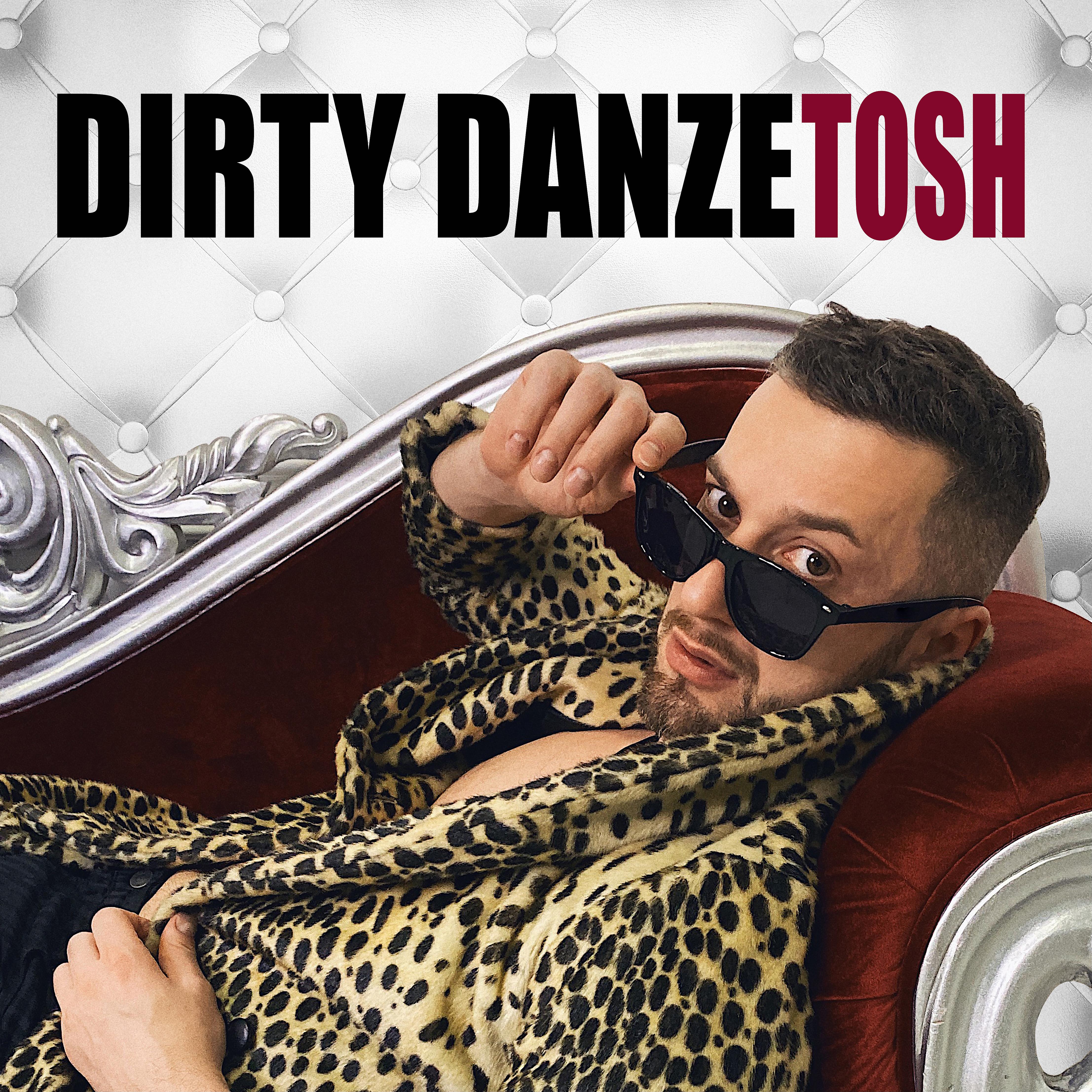 Постер альбома Dirty Danze