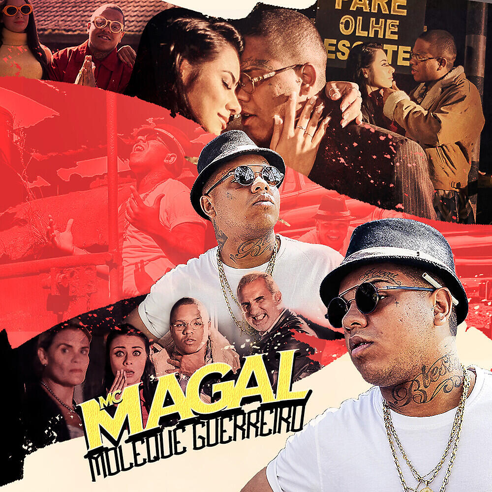 MC Magal - Moleque Guerreiro