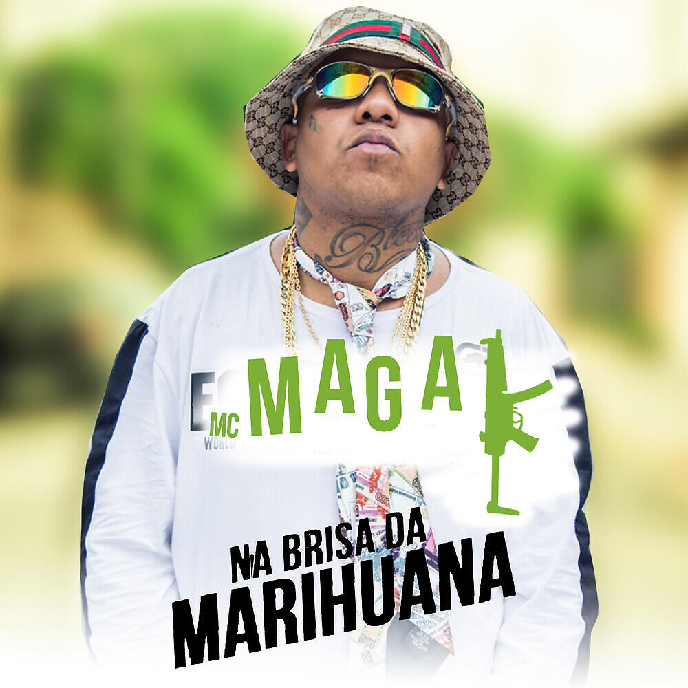 MC Magal - Na Brisa da Marihuana
