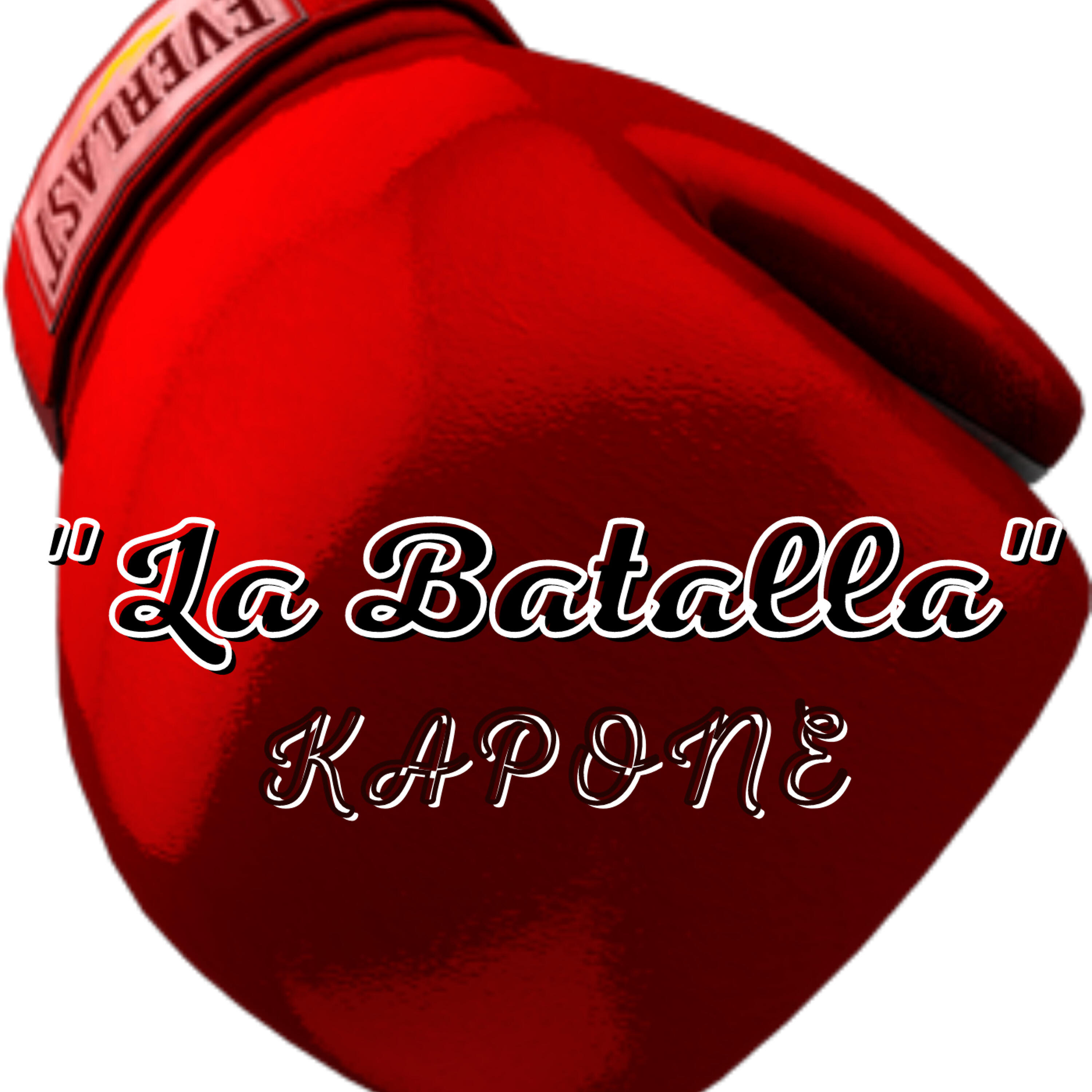 Kapone - La Batalla