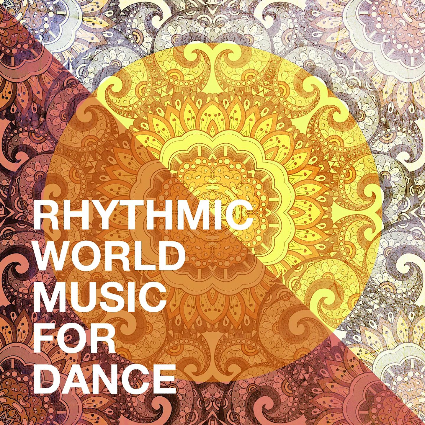 Постер альбома Rhythmic World Music for Dance