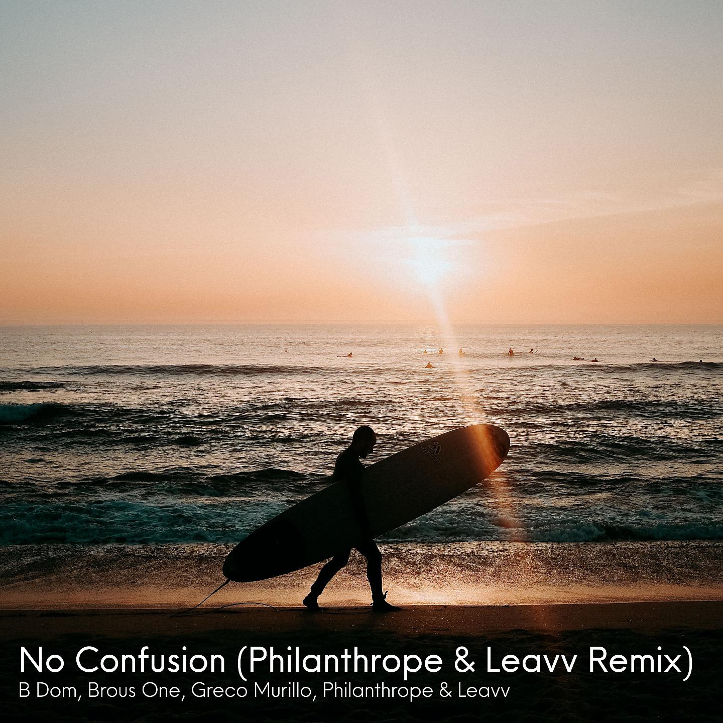 Постер альбома No Confusion (Philanthrope & Leavv Remix)