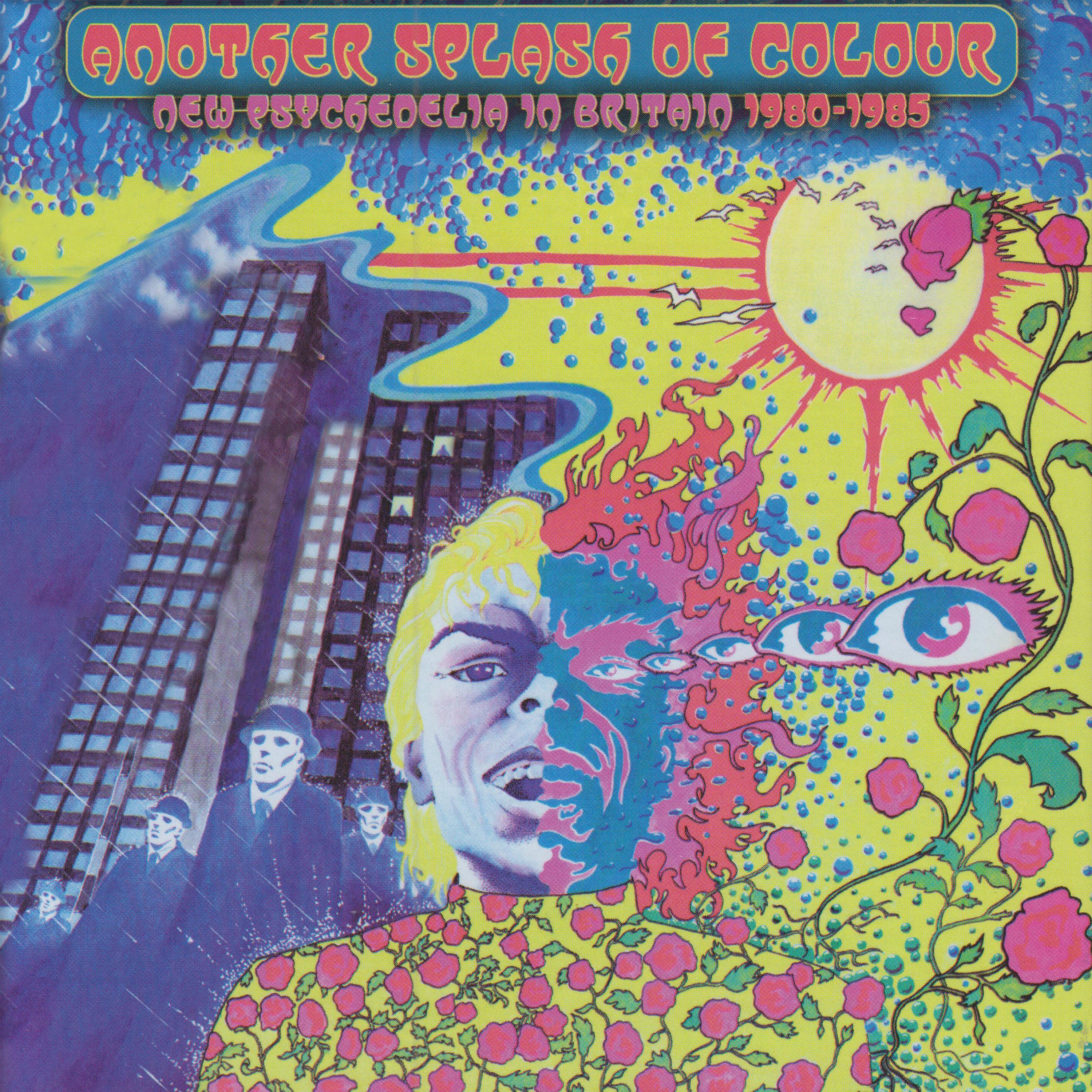 Постер альбома Another Splash Of Colour: New Psychedelia In Britain 1980-1985