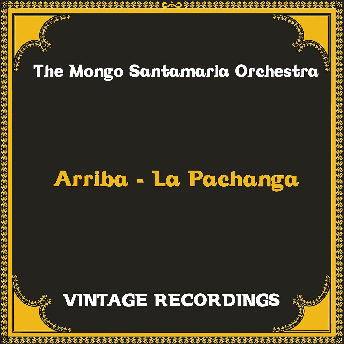 The Mongo Santamaria Orchestra - Guajira at Blackhawk