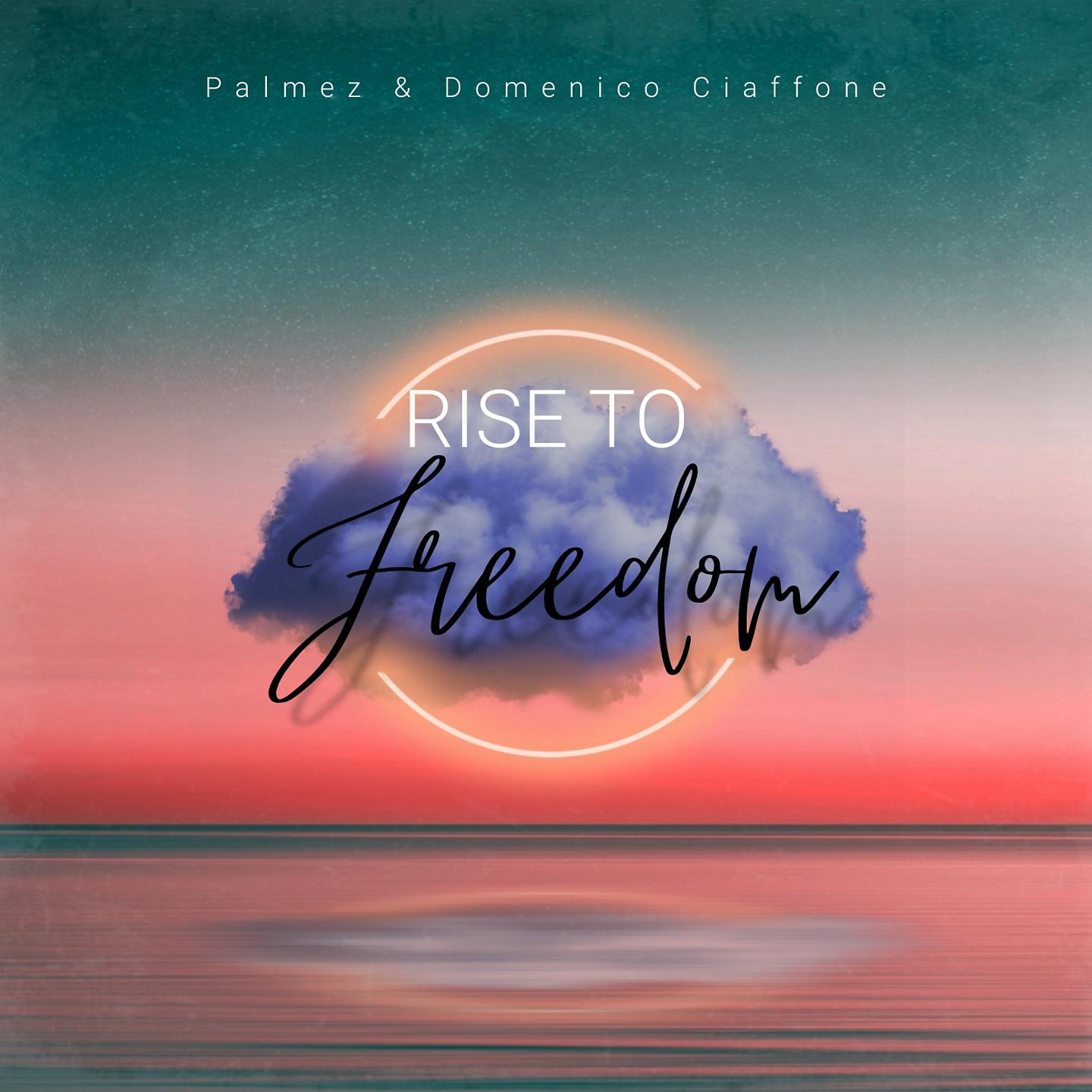 Постер альбома Rise to Freedom