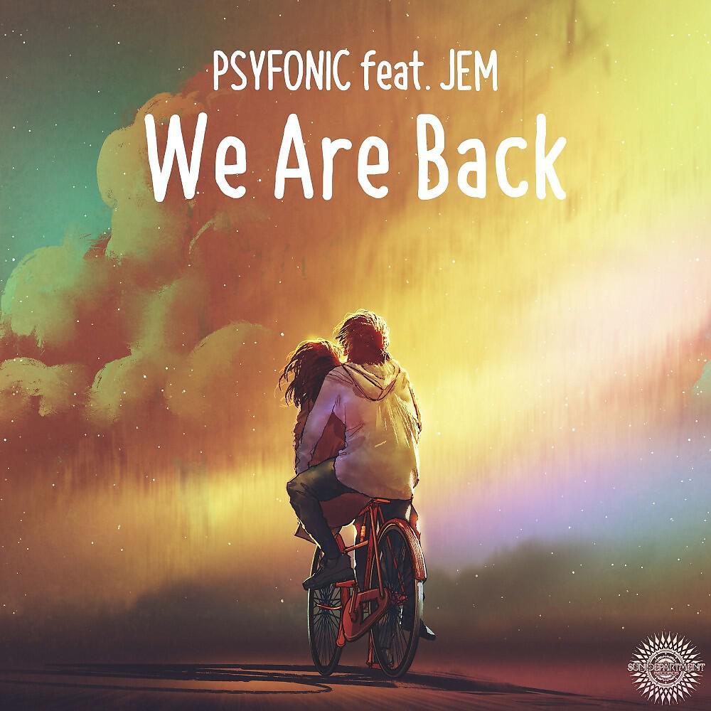 Psyfonic - We Are Back