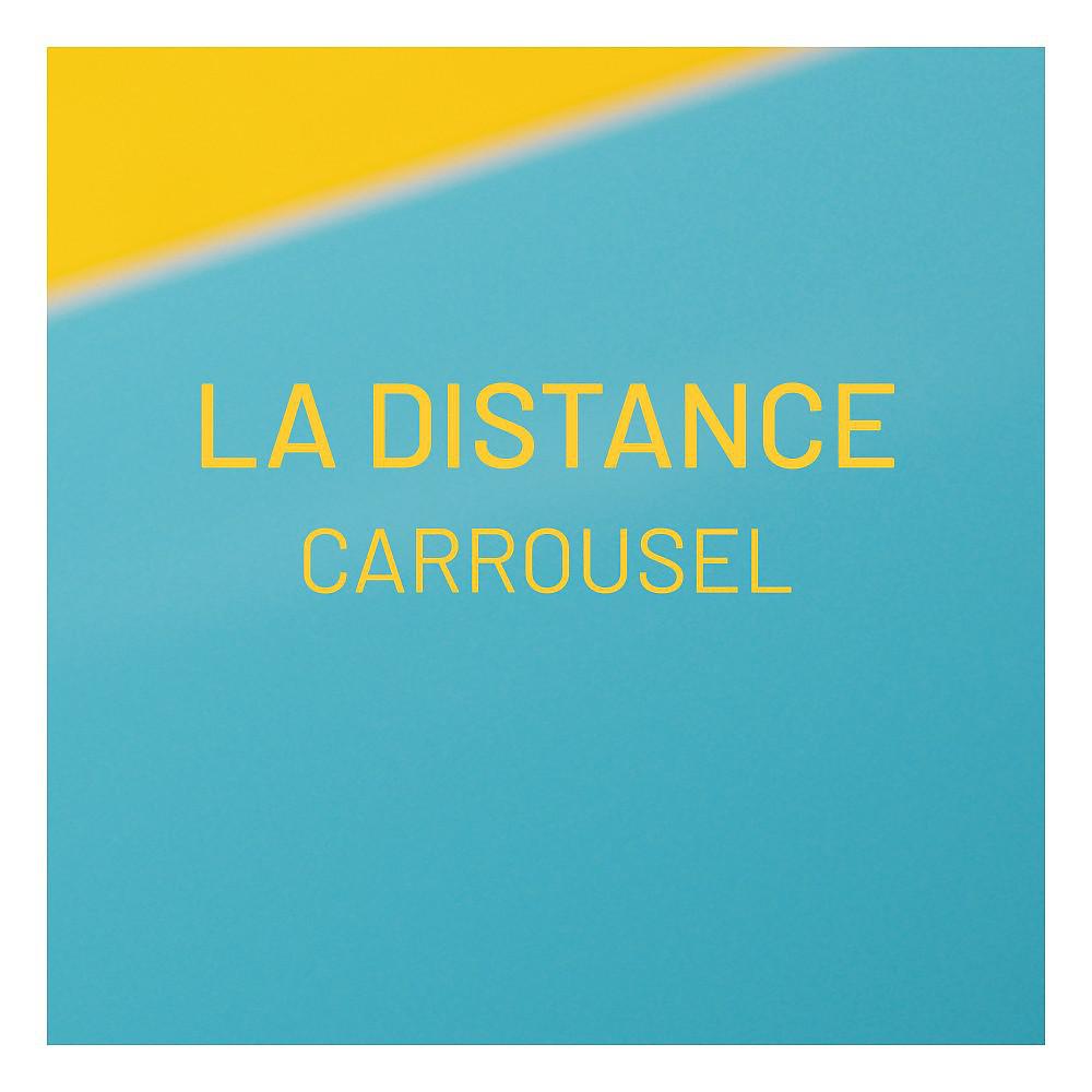 Постер альбома La distance