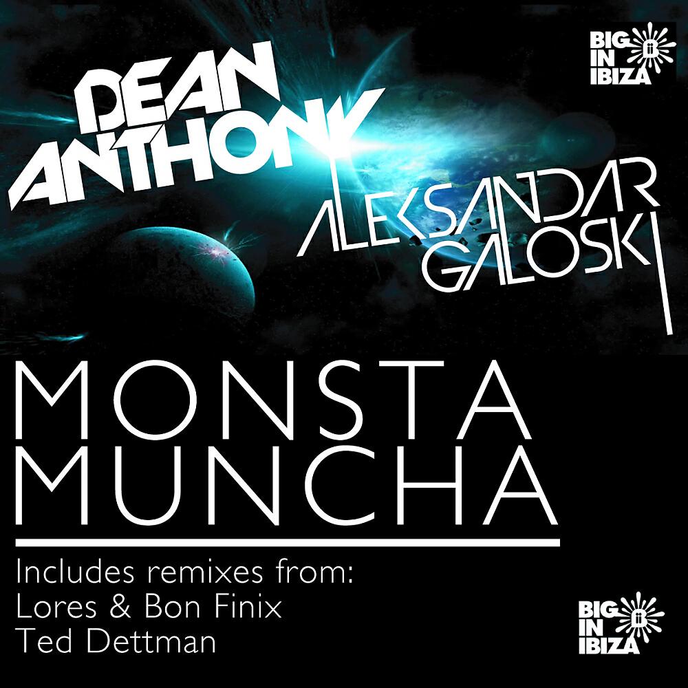 Dean Anthony - Monsta Muncha (Ted Dettman Remix)