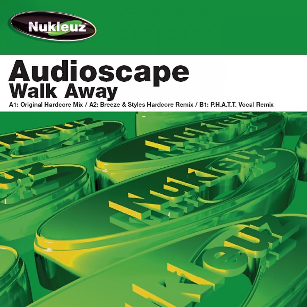 Audioscape - Walk Away (Original Hardcore Mix)