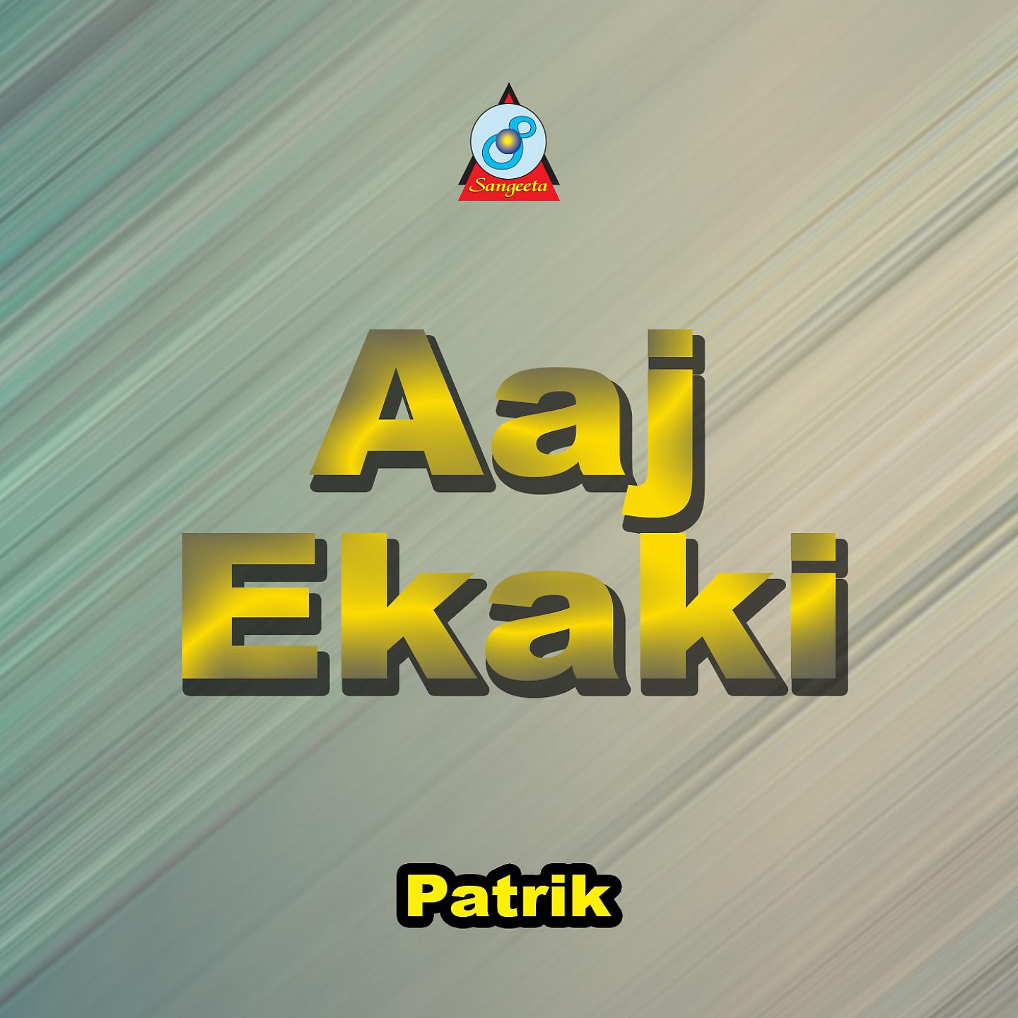 Постер альбома Aaj Ekaki