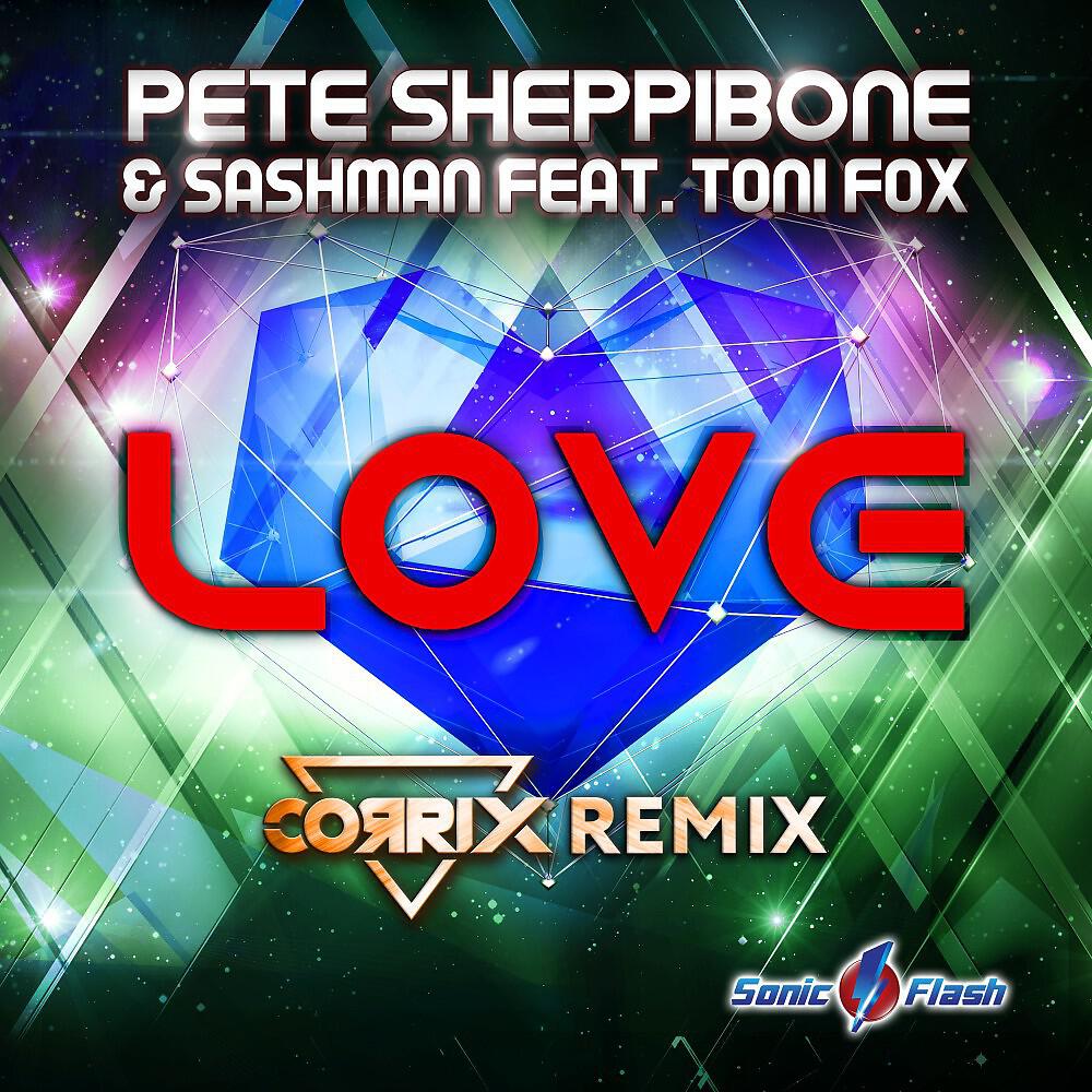 Pete Sheppibone - Love (Corrix Remix Edit)